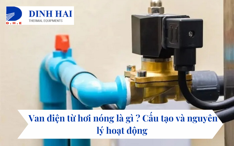 Van điện từ hơi nóng